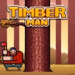 Timberman – Chop Fast, Don’t Get Crushed!